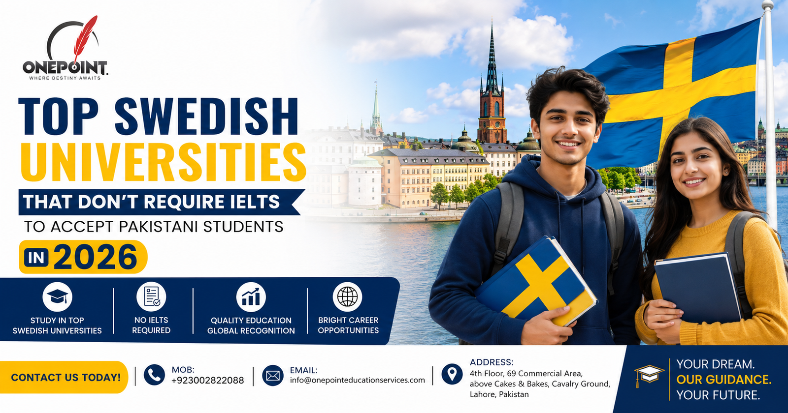Top Swedish universities accepting Pakistani students without IELTS in 2026. Study abroad with ONEPOINT Education Services, Lahore, Pakistan